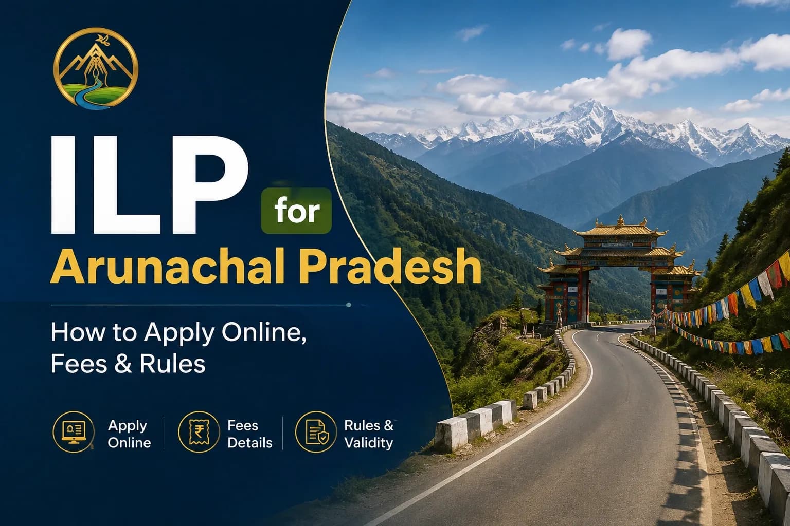 How to Get the Inner Line Permit (ILP) for Arunachal Pradesh